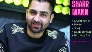 Sharry Mann Best songs  Best Punjabi songs [upl. by Quirk]