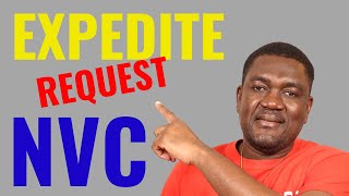 NVC Case Expedite Request  How its Done [upl. by Athal]