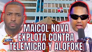 MAICOL NOVA ROMPE SILENCIO BOTADO DE TELEMICRO POR DEBATE FARANDULERO [upl. by Noside984]