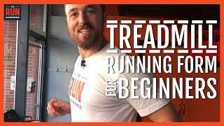 Treadmill Running Form For Beginners [upl. by Bathesda]