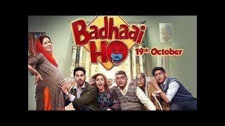 Badhaai Ho’ FULL MOVIE fact  Ayushmann Khurrana Sanya Malhotra  Director Amit Sharma [upl. by Myrtia]