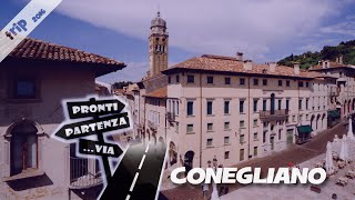 CONEGLIANO nella terra del Prosecco ProntiPartenzaVia trip [upl. by Ttik]