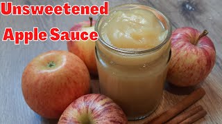 How To Make Homemade Unsweetened Applesauce  Healthy Applesauce Using 4 Ingredients [upl. by Yoong]