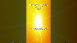 Tebey  Blinding Lights Shorts Version [upl. by Grosz337]