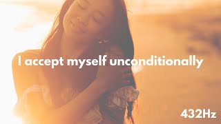 UNCONDITIONAL Self Acceptance  I AM Affirmations [upl. by Assenej]