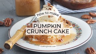 Super Easy Praline Pecan Pumpkin Crunch Cake Recipe [upl. by Drawets]