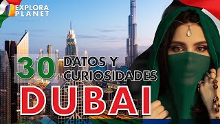 30 Curiosidades que no sabias de Dubai  La ciudad con mas tecnología del mundo [upl. by Duax]