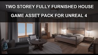 Two Storey Fully Furnished House  Game Asset Pack  Unreal 4 [upl. by Lodi]