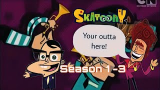 Skatoony Every Your outta here season 13 [upl. by Yila]