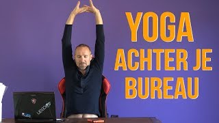 10 Yoga oefeningen voor op kantoor [upl. by Nnairek770]