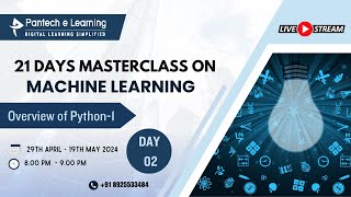 Day 02  Overview of Python1  Machine learning using Python  Pantechelearning [upl. by Natika911]