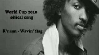 Cancion Oficial Mundial Sudafrica 2010 Waving Flag  Knaan Lyrics [upl. by Dympha701]