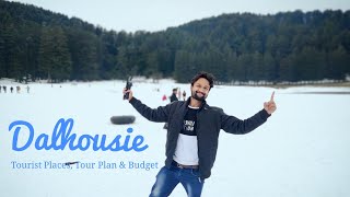 Dalhousie Tourist Places  Dalhousie Tour Plan amp Dalhousie Tour Budget  Dalhousie Tour Guide [upl. by Kokaras920]