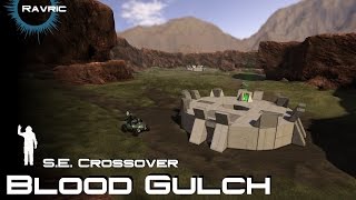 Blood Gulch  Space Engineers [upl. by Magel]