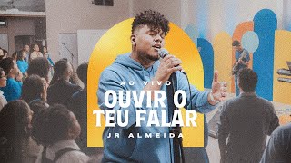 Ouvir o Teu Falar  Ao Vivo  Jr Almeida Vídeo Oficial [upl. by Harelda979]