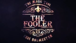 Marchand de Trucs Presents The Fooler by Eric Roumestan  Magicland [upl. by Sabian68]