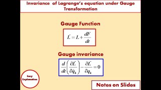 Gauge Function  Invariance of Lagrange’s equation under Gauge Transformation  Gauge invariance [upl. by Nedac729]