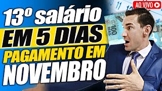 ATENÇÃO 13º SALÁRIO sendo PAGO em 5 dias para NOVEMBRO VEJA tudo que você precisa SABER [upl. by Mossberg663]