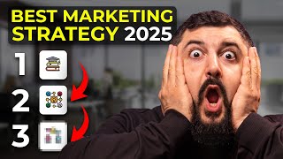 Best Marketing Strategies for 2025 to Grow ANY Business [upl. by Leonardi]