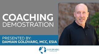 Coaching Demonstration presented by Damian Goldvarg MCC [upl. by Nestor]