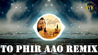 Toh Phir Aao Remix  Awarapan Movie Song  Emraan Hashmi  Shriya Saran  Private Mix [upl. by Netnerb]