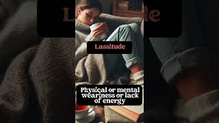 Lassitude in English  Daily English Words englishvocabulary [upl. by Eartha]