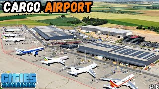 I MADE BIGGEST CARGO AIRPORT IN CITIES SKYLINES  CITIES SKYLINES S218 HINDI 2023 [upl. by Mariel]