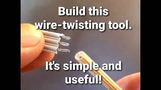 Build This Wire Twisting Tool Its simple and useful for ribbon cables [upl. by Nosnar]