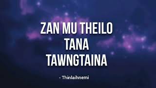 Zan mu theilo tana tawngtaina  AMN Van Aw  AMN TV [upl. by Ainimre]