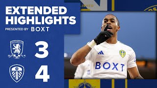 Extended highlights Middlesbrough 34 Leeds United  EFL Championship [upl. by Catlaina]