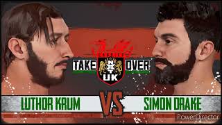 NXT UK Takeover Cardiff MATCH CARD  Universe Mode  WWE2K23 [upl. by Imaon]