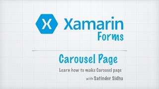 Xamarin Forms Tutorials 5  CarouselPage [upl. by Ahtnahc]