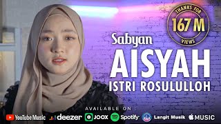 AISYAH ISTRI RASULULLAH  SABYAN [upl. by Yuri]