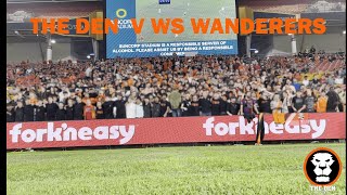 THE DEN  RD6 Atmosphere V WS Wanderers  11223 [upl. by Wolsniw765]