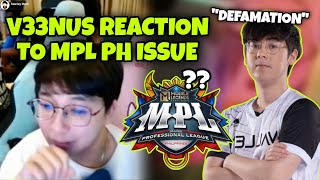 OHMYV33NUS REACTION TO MPL PH VS FWYDCHICKN ISSUE [upl. by Ahsienad]