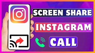 How To Screen Share On Instagram Call  Share Screen On Instagram Video Call [upl. by Epolulot]