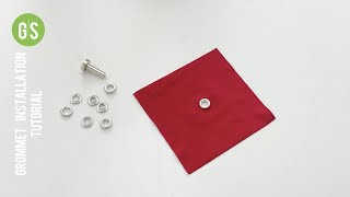 Installing Grommets Tutorial [upl. by Elleoj]