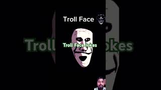 Troll Face shortvideos comedymovies [upl. by Jempty]