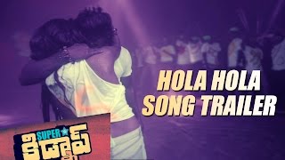 Superstar Kidnap  Hola Hola Song Trailer  Aadarsh Nandu Poonam Kaur Tejaswini Madivada [upl. by Essie714]