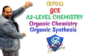 GCE A2 Chemistry  9701  Organic Synthesis 03 [upl. by Just]