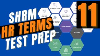 SHRM  HR Terms Explained  SHRM CP amp SCP  Part 11 [upl. by Ahsitel649]