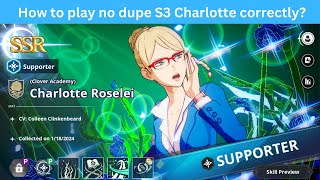 How to play no dupe S3 Charlotte correctly  Black Clover Mobile [upl. by Edras]