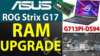 How to Upgrade RAM in an Asus ROG G17 Laptop  G713Pi DS94 [upl. by Ehlke]