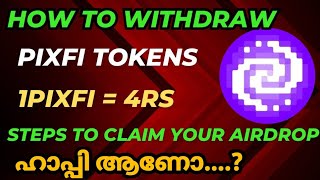 How to withdraw your pixfi airdrop🔥Pixelverse airdrop withdrawal malayalam 🔥Airdrop criteria✅ [upl. by Ynnot]