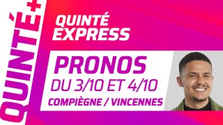 PRONOSTICS QUINTÉ DU 3 ET 4 OCTOBRE  Quinté Express ⚡ [upl. by Tterrab]