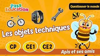 Les objets techniques  CE1  CE2  Apis amp ses amis  Leçon Exercices Évaluation [upl. by Treva]