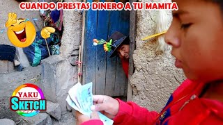 CUANDO LE PRESTAS DINERO A TU MAMITA vs CUANDO TE PRESTA TU MAMITA [upl. by Alister790]