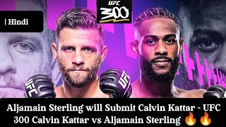 ufc 300 calvin kattar vs aljamain sterling  a good fight for Aljo for his featherweight debut [upl. by Ajssatan652]