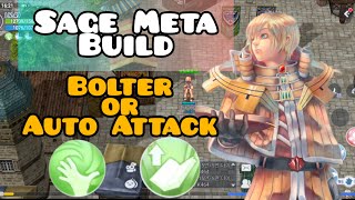 SAGE BUILD COMPARISON  BOLTER AND AUTO ATTACK BUILD  The Ragnarok SEA [upl. by Nohsyar]