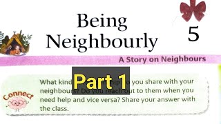 Being Neighbourly Class 7 l New Images Enrichment Reader Class 7 [upl. by Garratt]